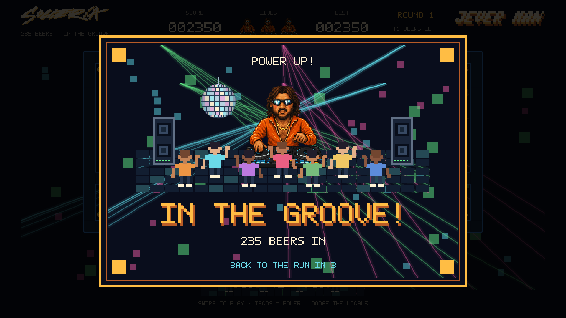 IN THE GROOVE power-up screen with a DJ, dance crowd, lasers, and the Jever Man score behind it